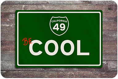 Be Cool Road Sign
